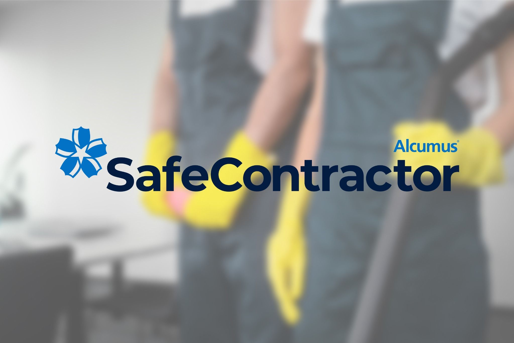 SafeContractor accreditation badge over image of professional cleaners